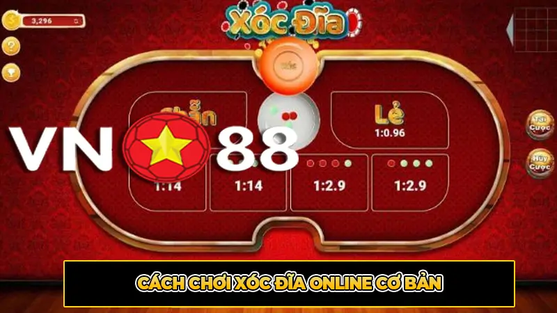 Cách Chơi Xóc Đĩa Online Cơ Bản