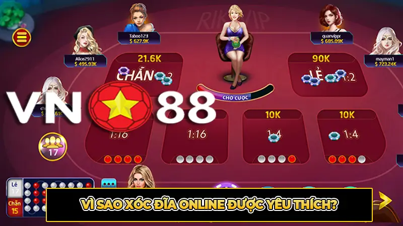 Vì Sao Xóc Đĩa Online Được Yêu Thích?